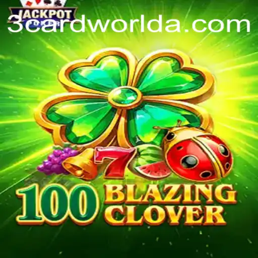 Descubra o Fascinante Mundo de 100BlazingClover: Regras e Estratégias