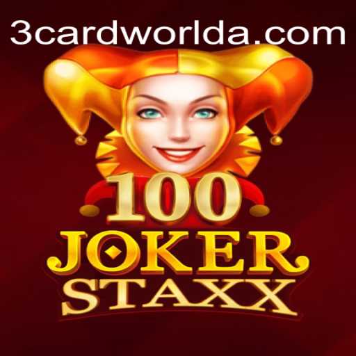 Descubra o Fascinante Mundo de 100JokerStaxx com 3cardworld