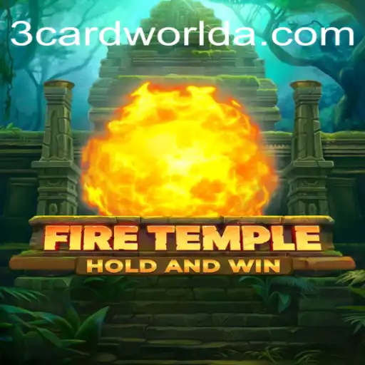 Descubra o Fascinante Mundo de FireTemple: Um Mergulho no Jogo 3CardWorld