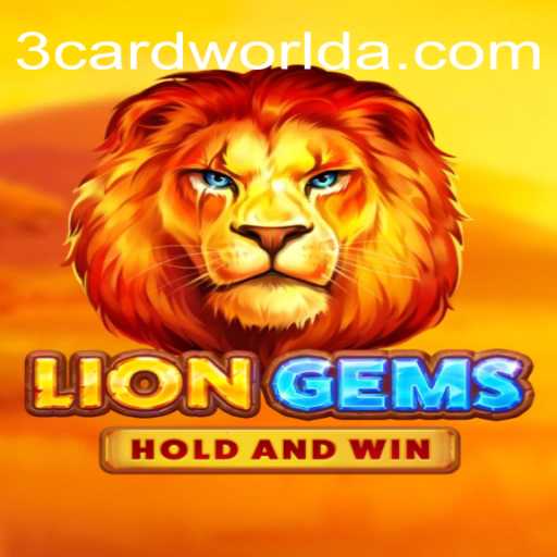 Explorando o Mundo Emocionante de LionGems e 3cardworld