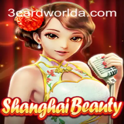 Descubra ShanghaiBeauty: Um Mergulho no Mundo de 3cardworld